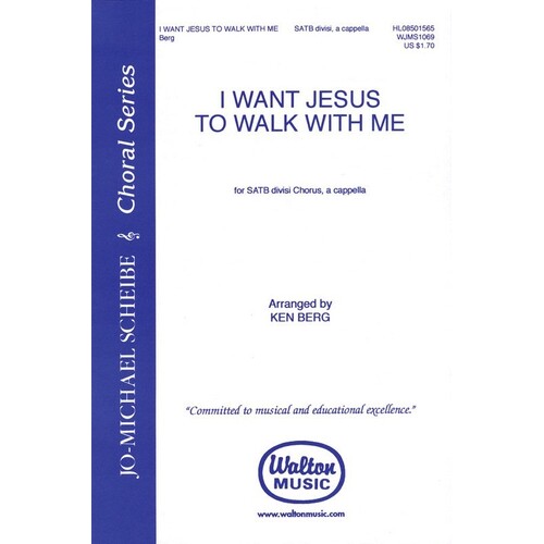 I Want Jesus Walk SATB (Octavo)