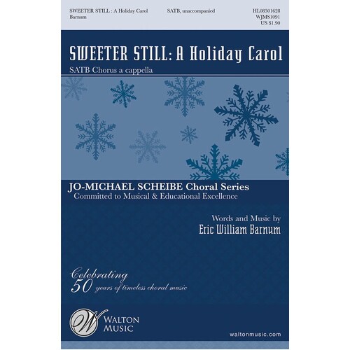 Sweeter Still A Holiday Carol SATB A Cappella (Octavo)