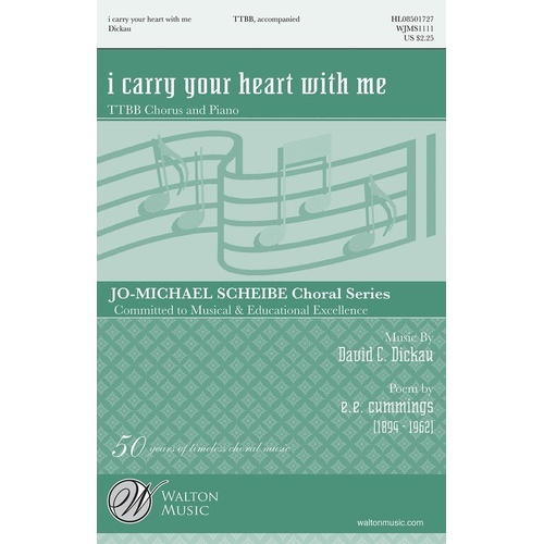 I Carry Your Heart with Me TTBB Choral Score by David C. Dickau