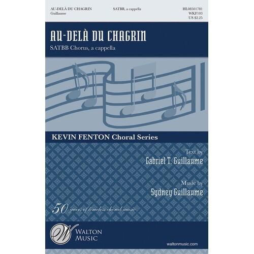 Au Dela Du Chagrin (Beyond The Sorrow) SATBb (Octavo)