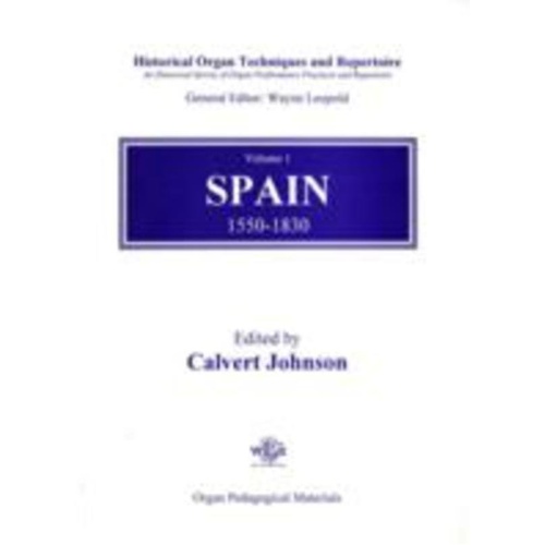 Historical Organ Techniques and Repertoire Book 1