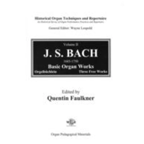 Historical Organ Techniques and Repertoire Book 2