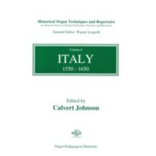 Historical Organ Techniques and Repertoire Book 6