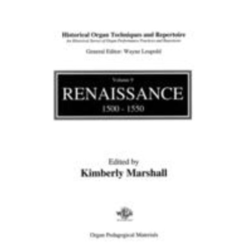 Historical Organ Techniques and Repertoire Book 9