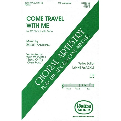 Come Travel With Me TTB Choral Score by Scott Farthing