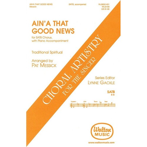 Ain A That Good News SATB (Octavo)