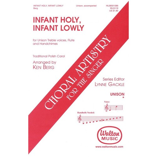 Infant Holy Infant Lowly Unison (Octavo)