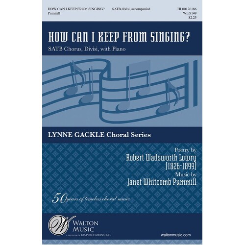 How Can I Keep From Singing? SATB Divisi (Octavo)