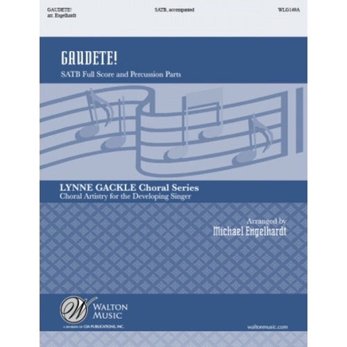 Gaudete! SATB Full Score with Percussion Parts by Michael Engelhardt
