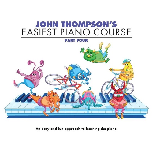 John Thompson's Easiest Piano Course Part 4 - 48 Pages, Willis Music