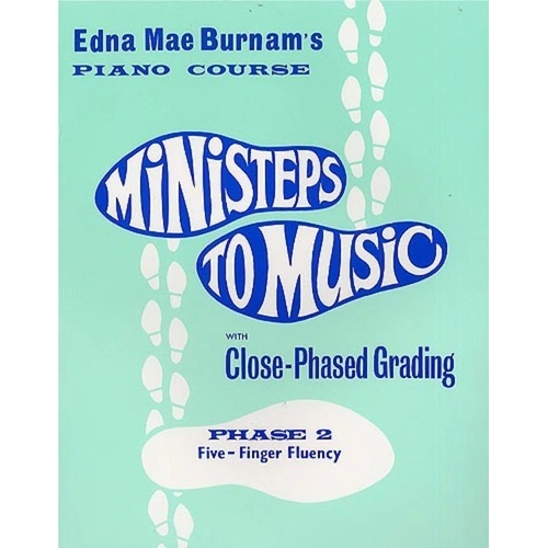 Ministeps to Music Phase 2 by Willis Music - Piano Course, 44 Pages