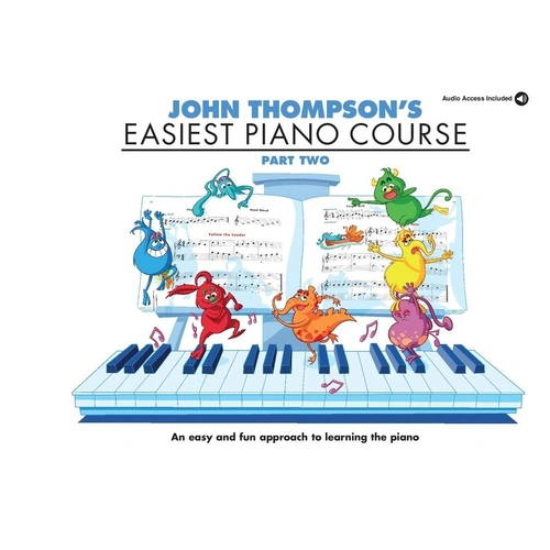 John Thompson's Easiest Piano Course - Part 2 BK/OLA