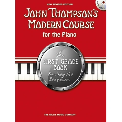 John Thompson's Modern Course for the Piano - First Grade Book