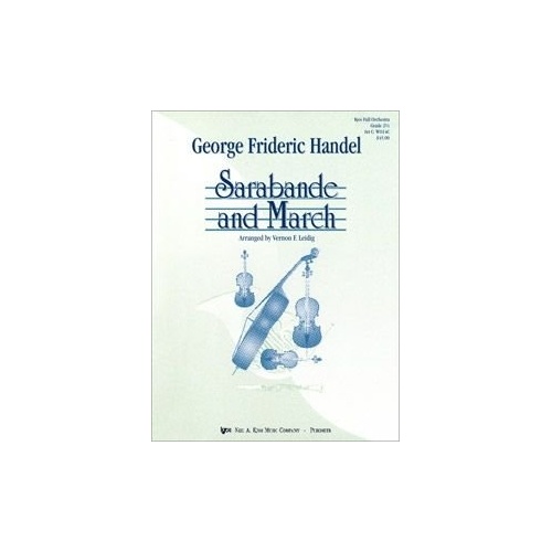 Sarabande & March for Full Orchestra by Neil A. Kjos Music Company