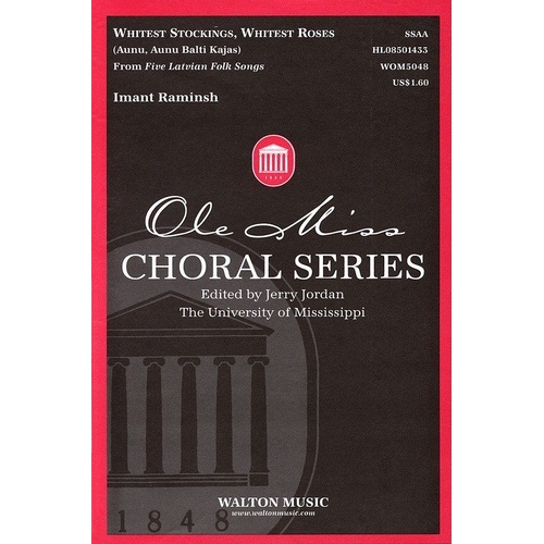 Whitest Stockings, Whitest Roses SSAA Choral Score by Imant Raminsh