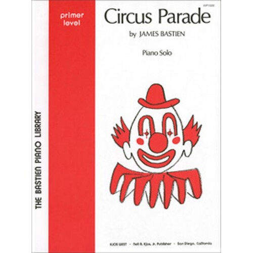 Circus Parade Primer Level 