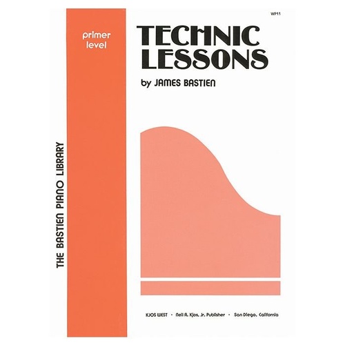 Technic Lessons Level Primer by James Bastien, 24 Pages, Bastien Piano Library, Neil A. Kjos Music Company