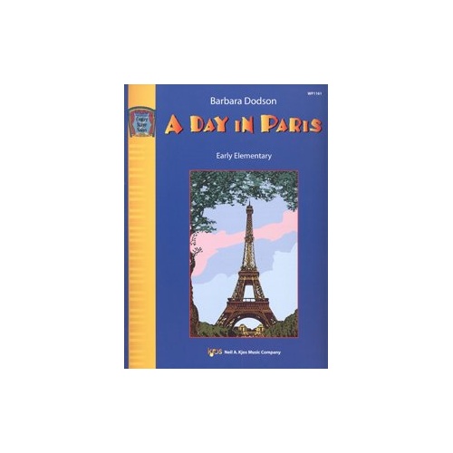 A Day in Paris Piano Solos with Optional Duet Parts, 24 Pages, Neil A. Kjos Music Company