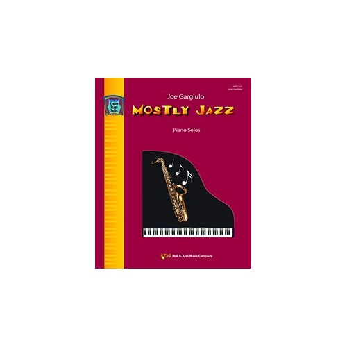 Mostly Jazz - Piano Solos Collection, 24 Pages, Neil A. Kjos Music Company