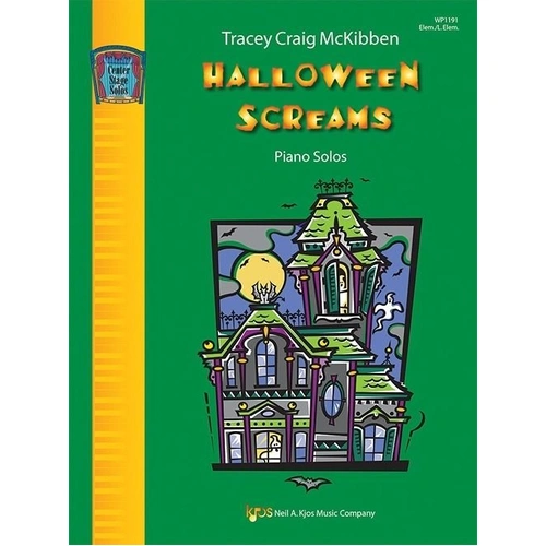 Halloween Screams Piano Solos by Tracey Craig McKibben - 24 Pages, Kjos Music