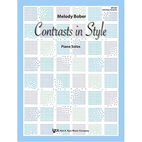 Contrasts in Style Piano Solos by Melody Bober, 24 Pages, Neil A. Kjos Music Company