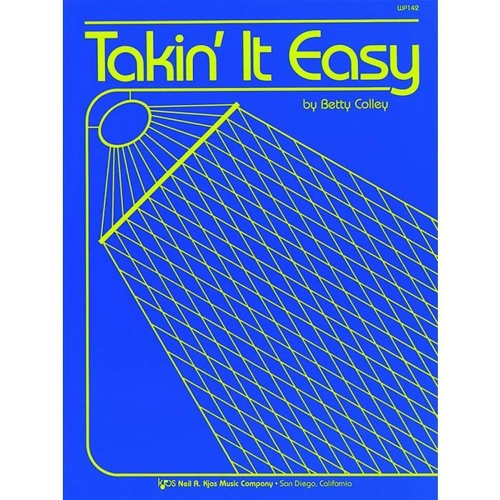 Takin It Easy - Piano Collection for Teens and Adults, 16 Pages, Includes Solos and Duets, Neil A. Kjos Music Company
