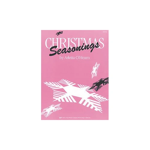 Christmas Seasonings Intermediate for Piano by Neil A. Kjos Music Company