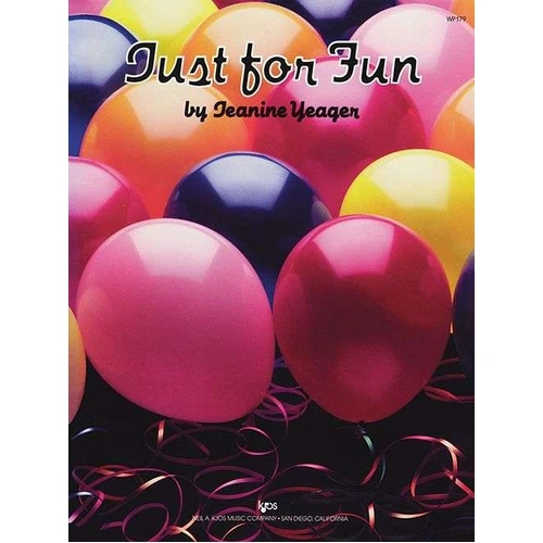 Just For Fun Elementary Level Piano Book by Neil A. Kjos Music Company