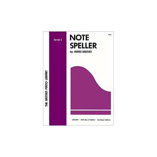 Note Speller Level 1 by James Bastien, 32 Pages, Neil A. Kjos Music Company