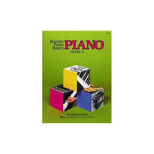 Bastien Piano Basics Level 3 for Piano by James Bastien, 56 Pages, Neil A. Kjos Music Company
