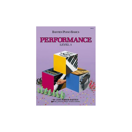 Bastien Piano Basics Performance Level 1 Music Book