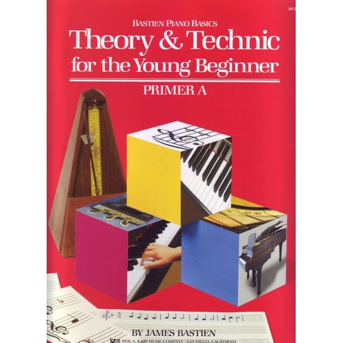 Theory and Technic for the Young Beginner, Primer A by James Bastien, 40 pages, Piano, Bastien Piano Basics Series
