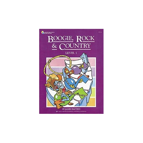 Boogie Rock and Country Level 1 by James Bastien - Piano Music Book, 24 Pages, Correlated with Bastien Piano Basics