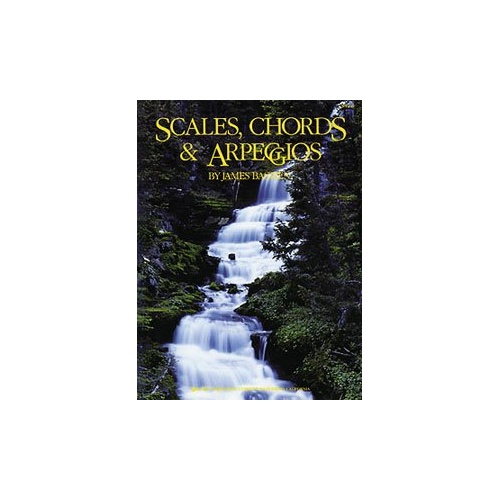 Scales, Chords and Arpeggios for Piano by James Bastien, 40 Pages, Neil A. Kjos Music Company