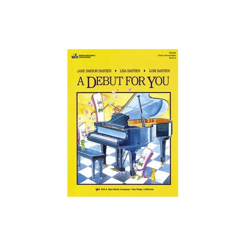 Debut For You Book 4 by Neil A. Kjos Music Company - Piano