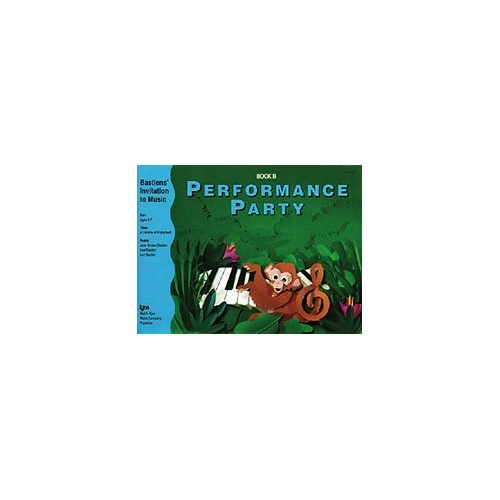 Invitation to Music Performance Party Book B by Neil A. Kjos Music Company, 32 Pages, Piano