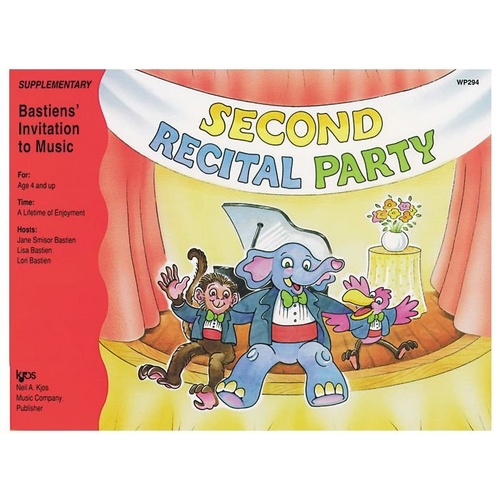 Invitation to Music Second Recital Party by Neil A. Kjos Music Company, 16 Pages, Piano