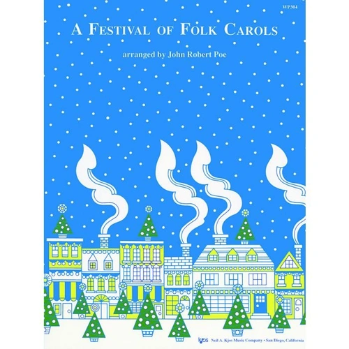 Festival of Folk Carols for Piano by Neil A. Kjos Music Company