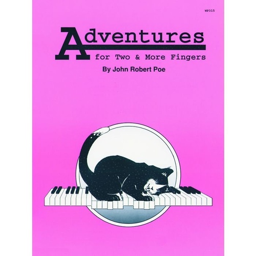 Adventures for Two & More Fingers - Piano Book by Neil A. Kjos Music Company