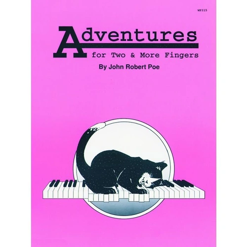Adventures for Two & More Fingers - Piano Sheet Music by Neil A. Kjos Music Company