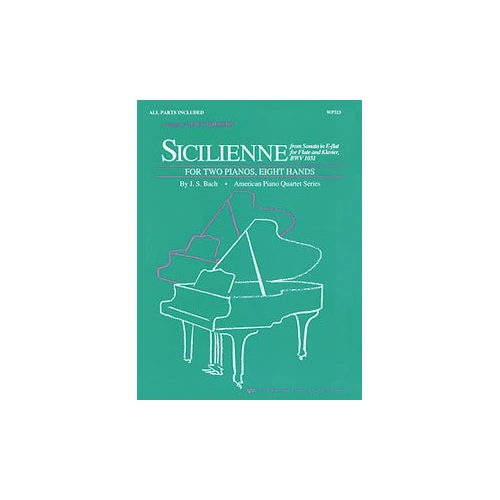 Sicillienne 2P 8H Arr Willberg for Piano - Neil A. Kjos Music Company, 20 Pages