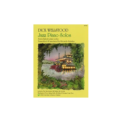 Dick Wellstood - Jazz Piano Solos Sheet Music for Piano
