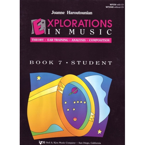 Explorations in Music Book 7 Student Book/CD by Neil A. Kjos Music Company, 96 Pages