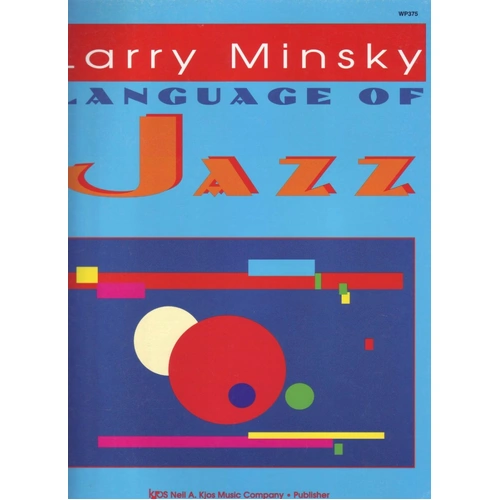 Language of Jazz - Piano Method Book by Neil A. Kjos Music Company, 1 Page, Includes Chord Symbols for Improvisation