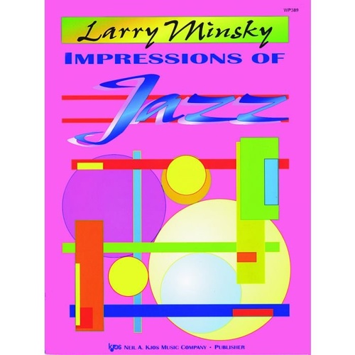 Impressions of Jazz for Piano by Larry Minsky - Intermediate Jazz Originals
