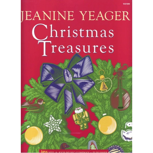 Christmas Treasures Late Intermediate Piano Book by Jeanine Yeager