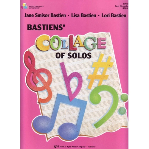 Bastien's Collage of Solos Book 1 for Piano - 24 Pages