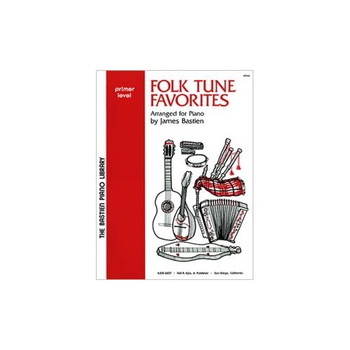 Folk Tune Favorites Level Primer for Piano by Neil A. Kjos Music Company, 32 Pages