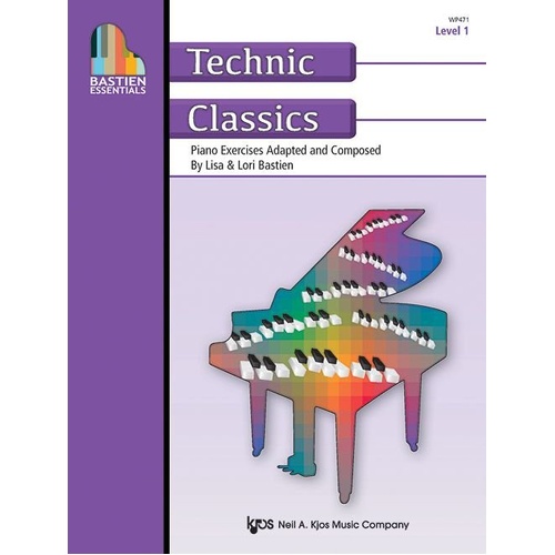 Bastien Essentials Technic Classics Level 1 Exercise Book for Early Elementary Piano Students