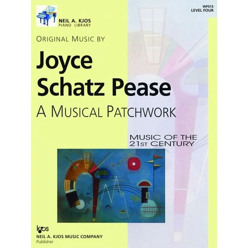 Musical Patchwork A - Level 4 Piano Sheet Music by Neil A. Kjos Music Company